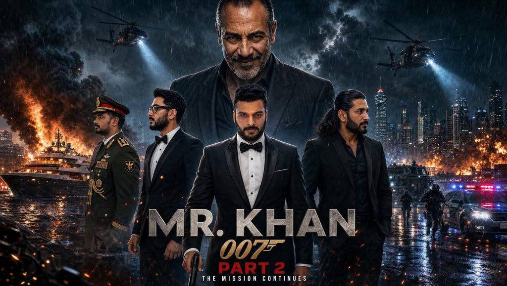 MR. KHAN 007 Part 2